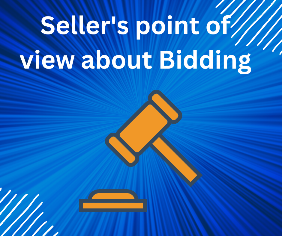 Seller's point of view about Bidding